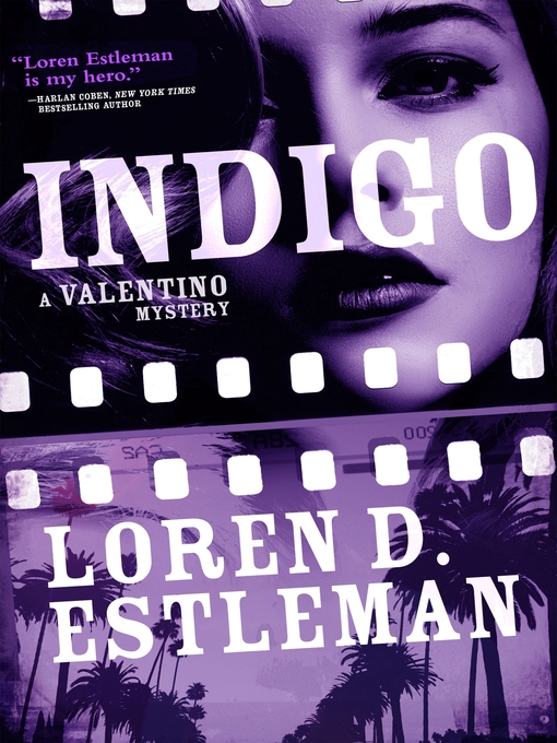 Title details for Indigo by Loren D. Estleman - Wait list